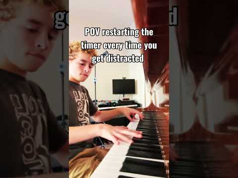 POV: restarting the timer every time you get distracted #piano #funny